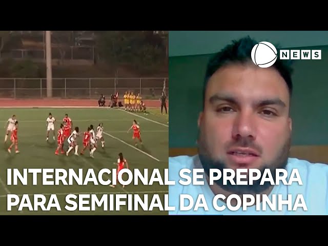 ⁣Copinha Feminina: Internacional se prepara para enfrentar Ferroviária na semifinal