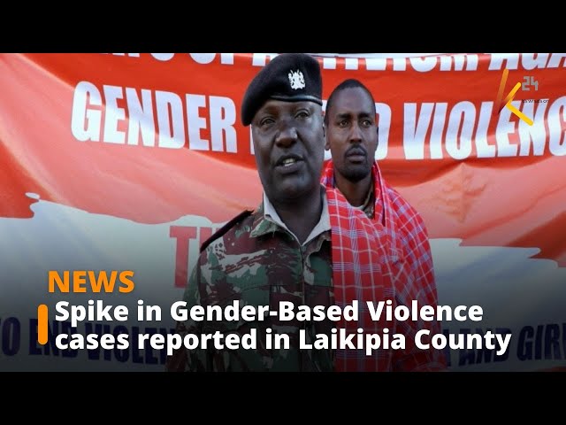 ⁣Spike in Gender-Based Violence cases reported in Laikipia County