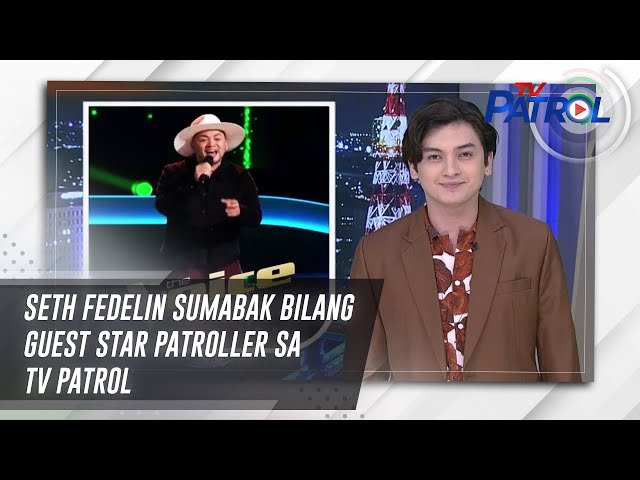 ⁣Seth Fedelin sumabak bilang guest Star Patroller sa TV Patrol | TV Patrol