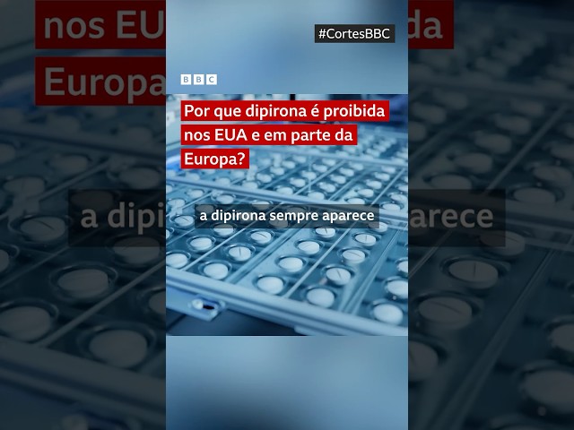 ⁣Por que dipirona é vendida no Brasil, mas proibida nos EUA e em parte da Europa?  #bbcnewsbrasil