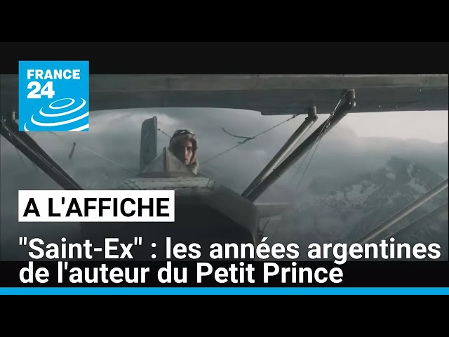 ⁣"Saint-Ex" : les années argentines de l'auteur du "Petit Prince" portées à 