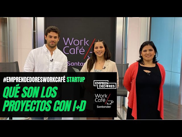 ⁣#EmprendedoresWorkCaféStartup: Proyectos con i+D