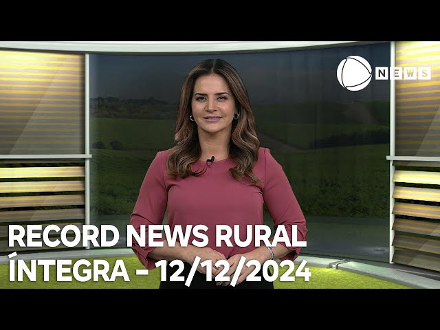 ⁣Record News Rural - 12/12/2024