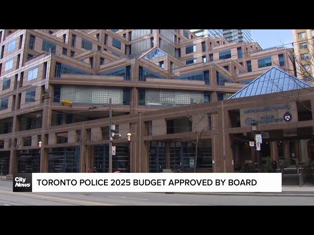 ⁣$1.22 billion Toronto police budget for 2025 approved by board