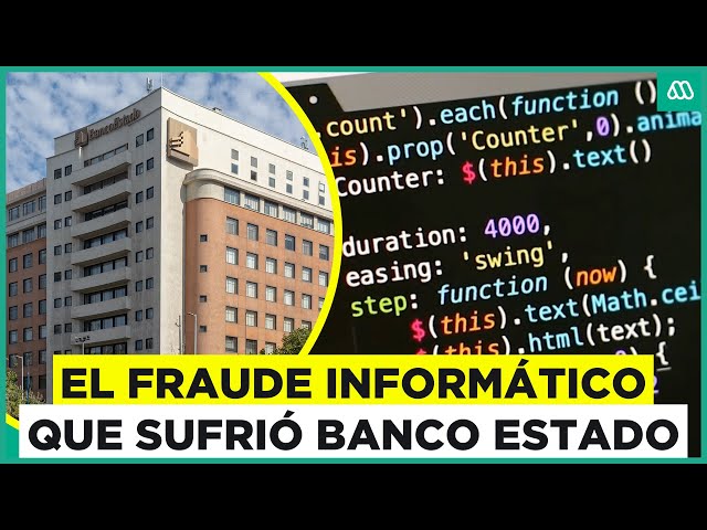 ⁣El millonario fraude a Banco Estado: Así fue el ataque informático