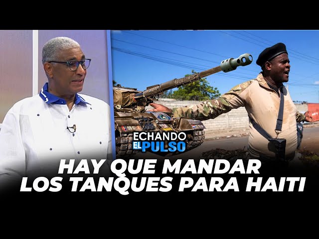 ⁣Johnny Vásquez | "Hay que mandar los tanques para Haiti" | Echando El Pulso