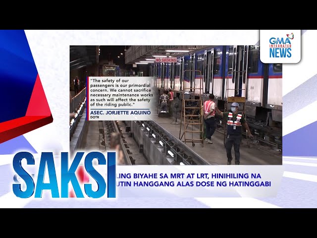 ⁣SAKSI RECAP: Huling biyahe sa MRT at LRT, hinihiling na paabutin... (Aired on December 12, 2024)