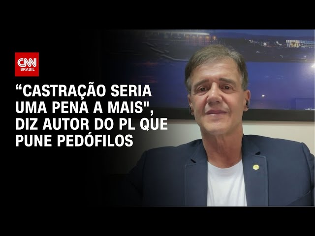 ⁣“Castração seria uma pena a mais", diz autor do PL que pune pedófilos | LIVE CNN