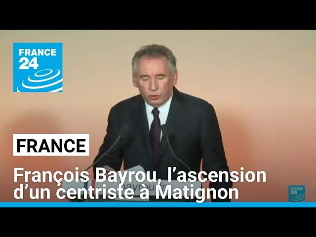 ⁣France : François Bayrou, l’ascension d’un centriste à Matignon • FRANCE 24