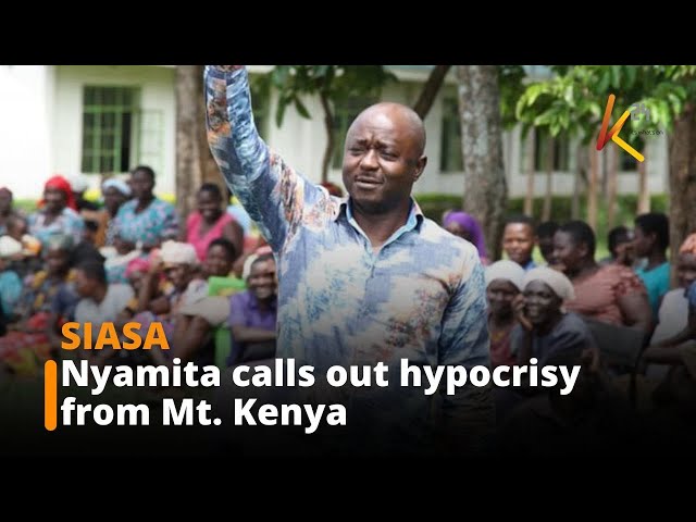 ⁣Nyamita Calls Out Hypocrisy From The Mount Kenya Region