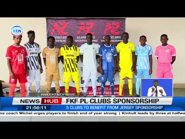 ⁣FKF PL clubs sponsorship: Five clubs benefit from jersey sponsorship