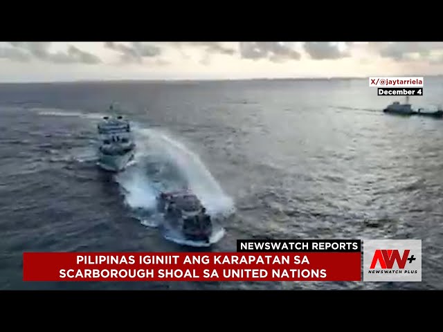 ⁣Pilipinas iginiit ang karapatan sa Scarborough Shoal sa United Nations | NewsWatch Reports