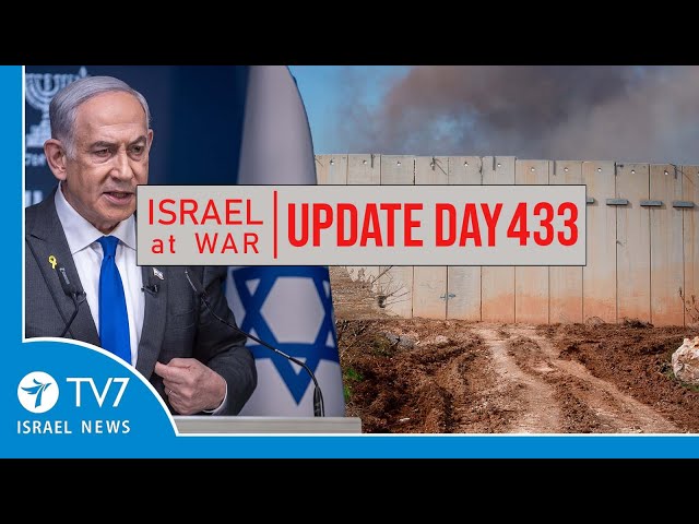 ⁣TV7 Israel News - Swords of Iron, Israel at War - Day 433 - UPDATE 12.12.24