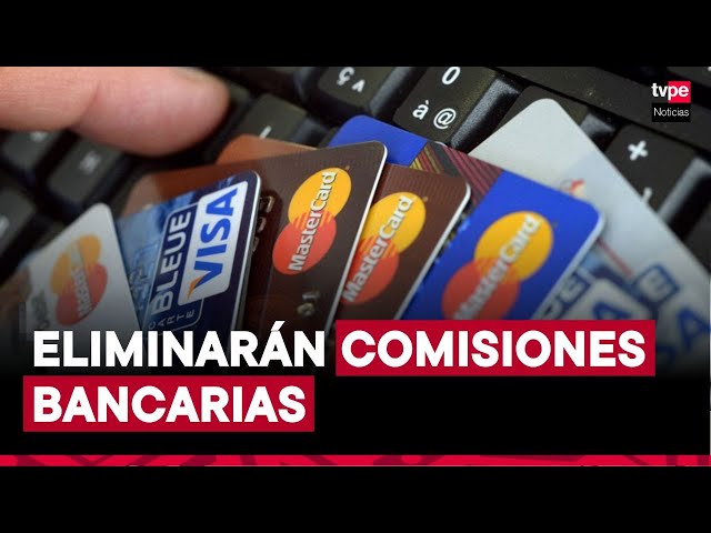 ⁣Congreso elimina comisiones por transferencias interbancarias y pagos con tarjeta de crédito