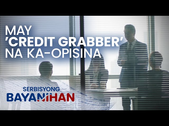 ⁣Ano ang dapat gawin sa ka-opisina na ‘credit grabber?’