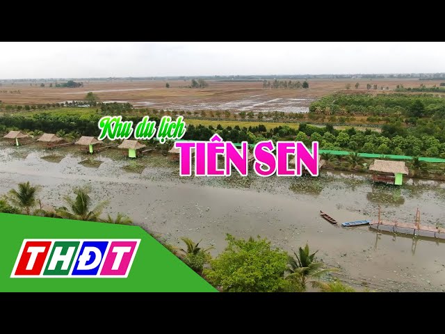 ⁣Khu du lịch Tiên Sen (huyện Thanh Bình) | THDT