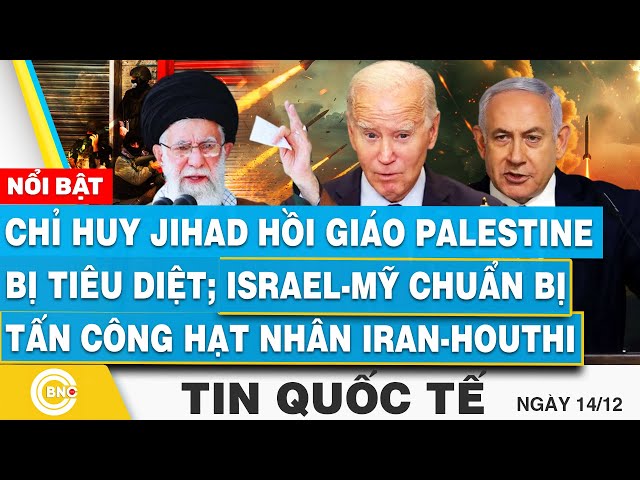 ⁣Tin Quốc tế, Israel-Mỹ chuẩn bị tấn công hạt nhân Iran; Thổ Nhĩ Kỳ tuyên bố sẵn sàng đối đầu IDF