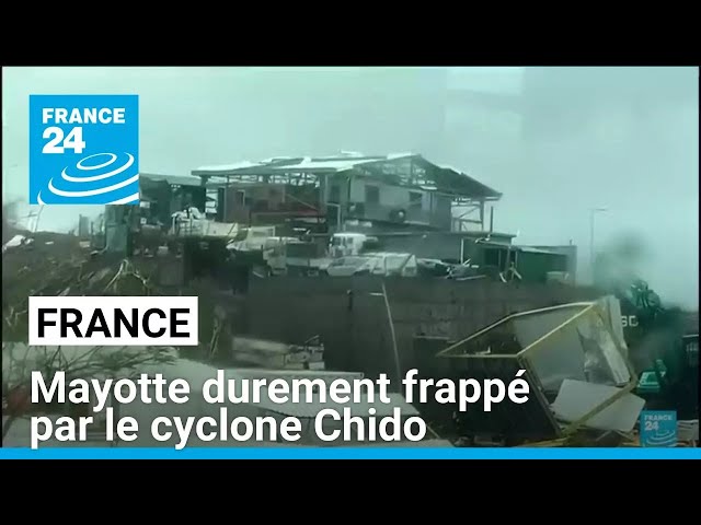 ⁣Mayotte durement frappé par le cyclone Chido, des "dégâts énormes" • FRANCE 24