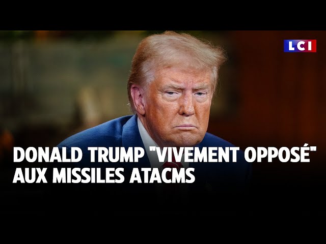 ⁣Donald Trump "vivement opposé" aux missiles ATACMS｜LCI