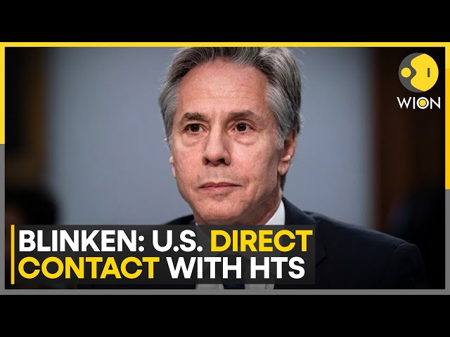 ⁣Antony Blinken Confirms U.S. Direct Contact with HTS in Syria | World News | WION