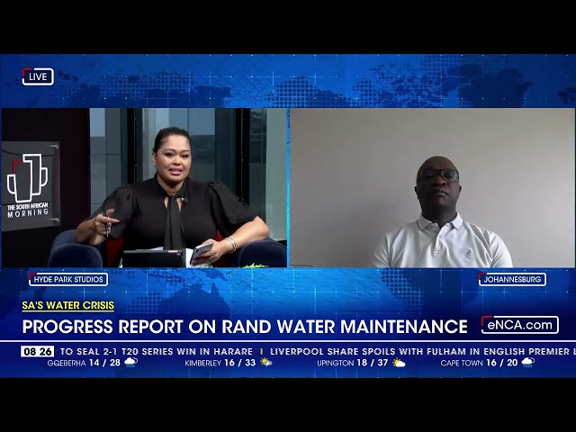 ⁣SA's water crisis | Progress report on Rand Water maintenance