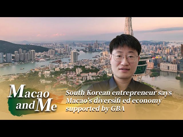 ⁣Macao and Me: South Korean entrepreneur says Macao's diversified economy supported by GBA