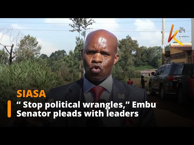 ⁣“ Stop political wrangles,” Embu Senator pleads with leaders