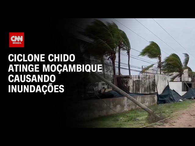 ⁣Ciclone Chido atinge Moçambique causando inundações | CNN BRASIL