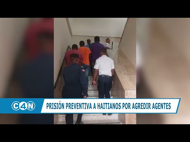 ⁣Prisión preventiva a haitianos por agresión a agentes de Migración en Piantini