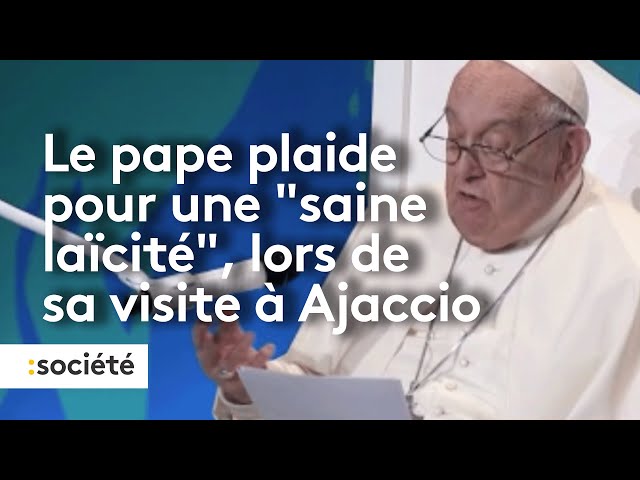 ⁣Le pape plaide pour une "saine laïcité", lors de sa visite à Ajaccio