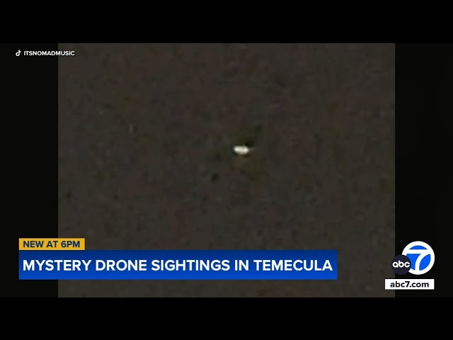 ⁣Drones over SoCal? Strange lights seen hovering over Temecula leave residents puzzled