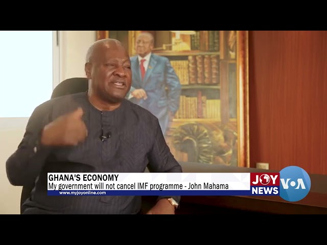 ⁣Ghana's Economy: My government will not cancel IMF programme - John Mahama. #JoyNews