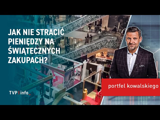 ⁣Jak nie stracić pieniędzy na świątecznych zakupach? | PORTFEL KOWALSKIEGO