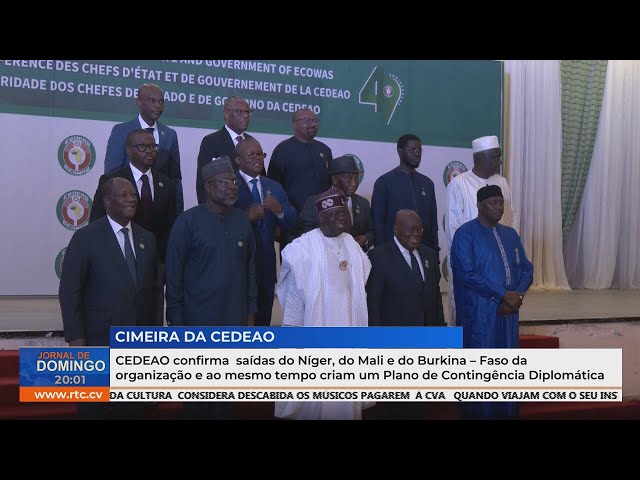 ⁣CEDEAO confirma  saídas do Níger, do Mali e do Burkina – Faso da organização