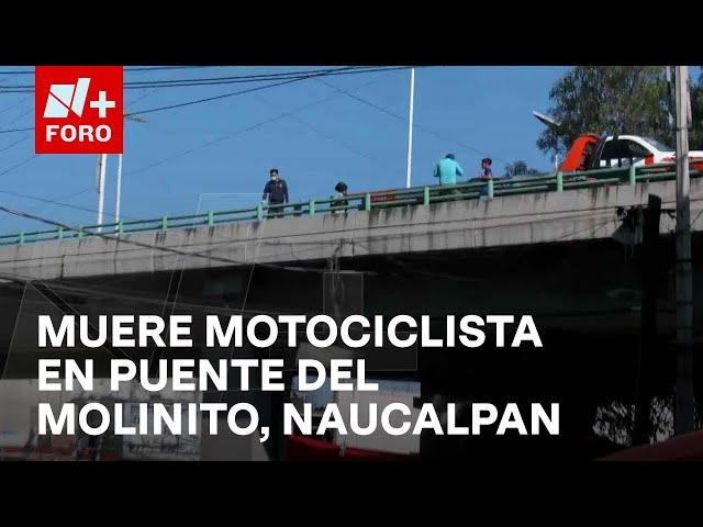 ⁣Muere motociclista tras choque en el puente de Av. El Molinito, Naucalpan, Edomex - Las Noticias