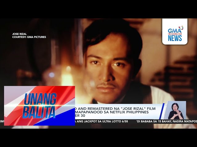 ⁣Digitally restored and remastered na "Jose Rizal" film ng GMA Pictures, mapapanood... | Un