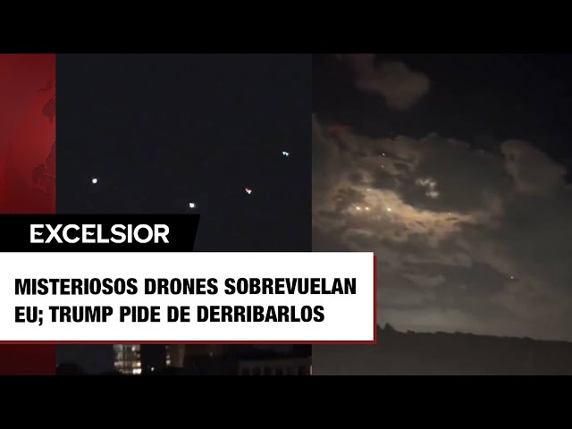 ⁣Misteriosos drones sobrevuelan EU; Trump pide de derribarlos