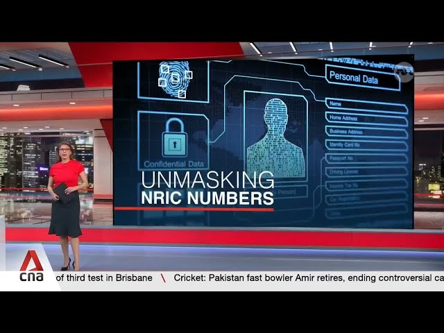 ⁣Singapore govt plans to stop masking NRIC numbers, apologises for ACRA publishing details