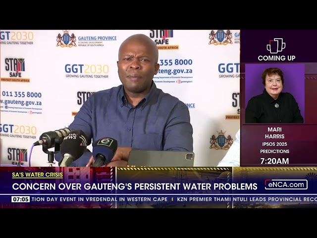 ⁣SA's water crisis | Concern over Gauteng's persistent water problems