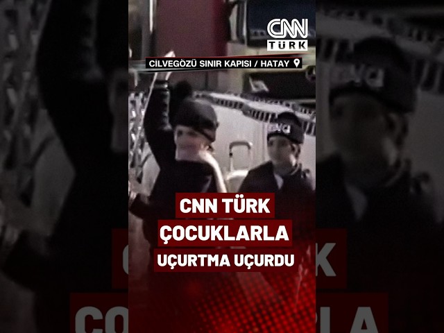 ⁣Suriyeli Çocukların Uçurtma Heyecanı! CNN TÜRK Sınır Kapısında Geri Dönüşü Görüntüledi