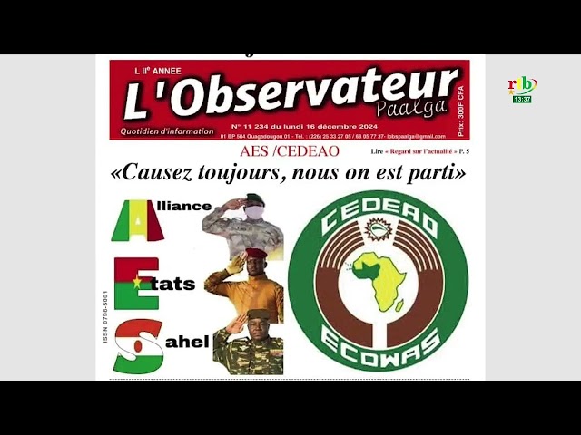 ⁣Revue de presse : la déclaration du collège des chefs d’Etat de l'AES à la UNE des parutions du