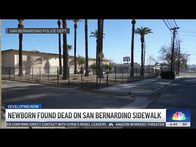 ⁣Newborn found dead on San Bernardino sidewalk