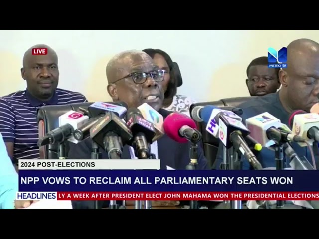 ⁣NPP vows to reclaim all parliamentary seats won