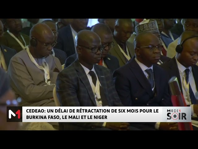 ⁣CEDAO : un délai de rétractation de six mois pour le Burkina Faso, le Mali et le Niger