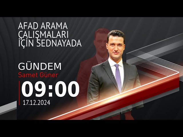 ⁣ #CANLI | Samet Güner ile Gündem | 17 Aralık Kasım 2024 | HABER #CNNTÜRK