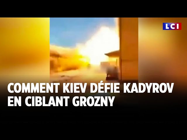 ⁣Comment Kiev défie Kadyrov en ciblant Grozny ｜LCI