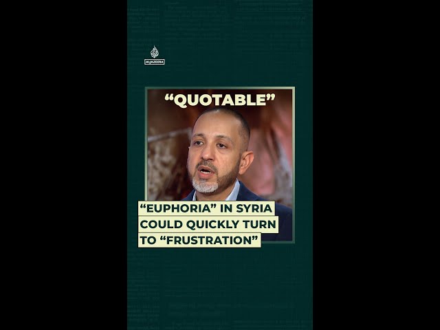 ⁣“Euphoria” in Syria could quickly turn to “frustration”