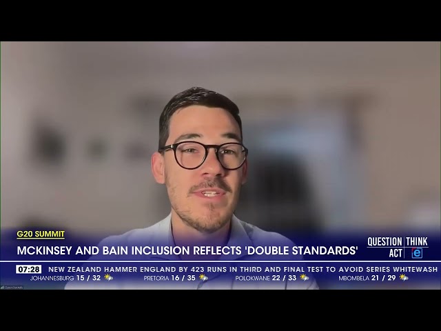 ⁣G20 Summit | McKinsey and Bain inclusion reflects ‘double standards’