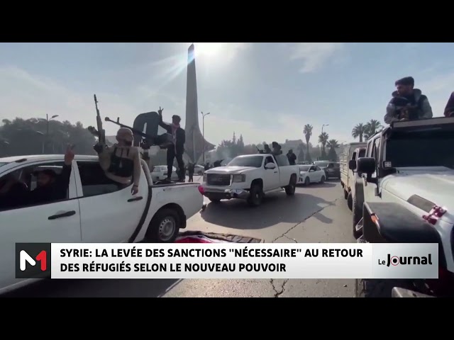 ⁣Syrie : la levée des sanctions "nécessaire" au retour des réfugiés selon le nouveau pouvoi