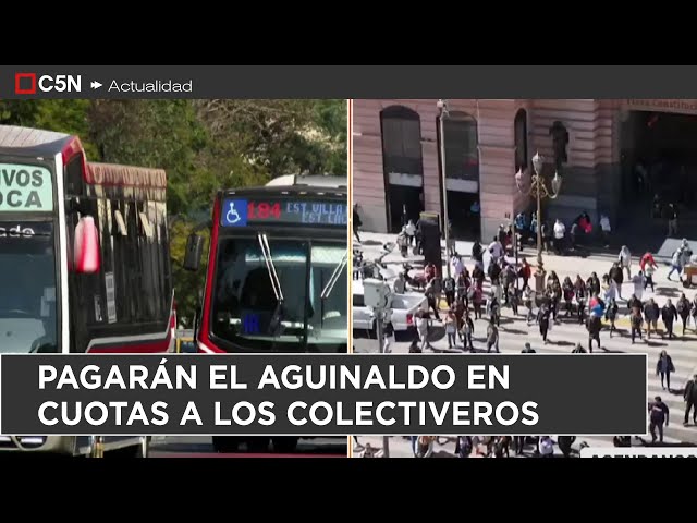 ⁣PAGARÁN EL AGUINALDO EN SEIS CUOTAS A LOS COLECTIVEROS